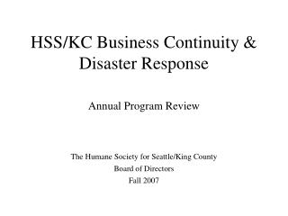 HSS/KC Business Continuity &amp; Disaster Response Annual Program Review