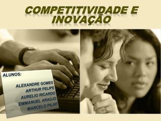 competitividade e inova o
