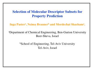 Selection of Molecular Descriptor Subsets for Property Prediction