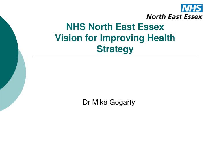 nhs north east essex vision for improving health strategy