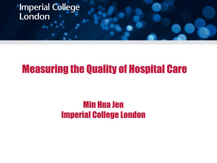 measuring the quality of hospital care