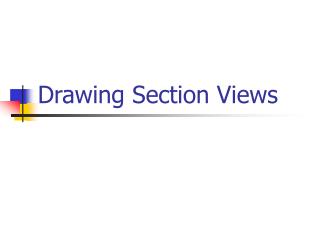 Drawing Section Views