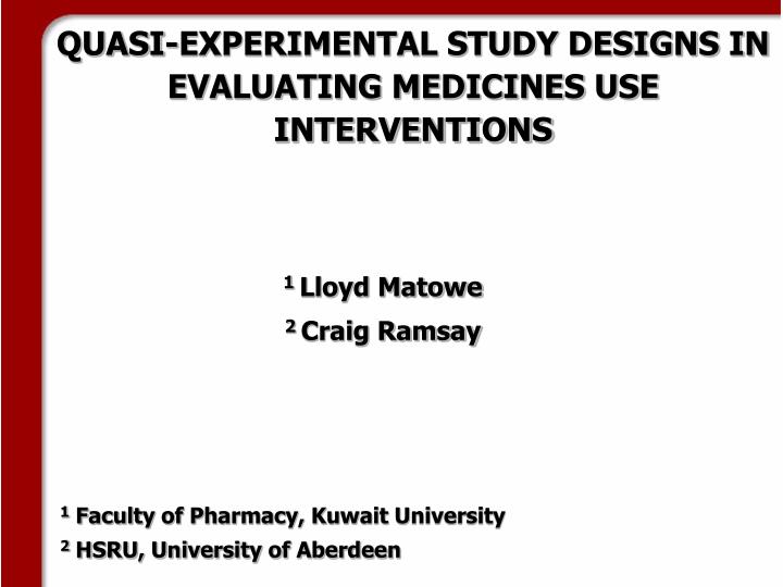 quasi experimental study designs in evaluating medicines use interventions