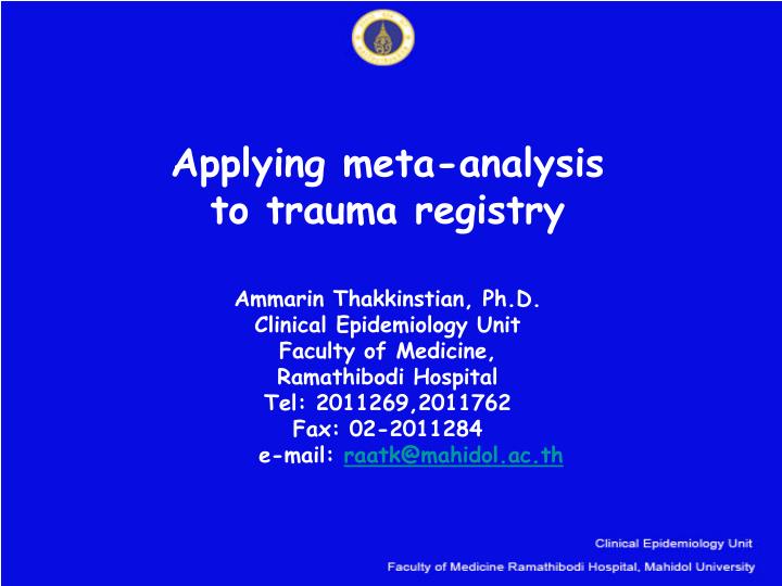 applying meta analysis to trauma registry