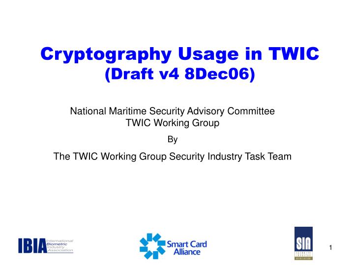 cryptography usage in twic draft v4 8dec06