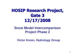 HOSIP Research Project, Gate 3 12/17/2008