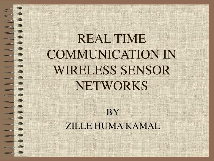 real time communication in wireless sensor networks