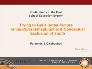 Youth Needs In the Post School Education System