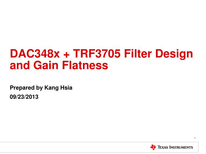dac348x trf3705 filter design and gain flatness