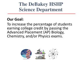 The DeBakey HSHP Science Department