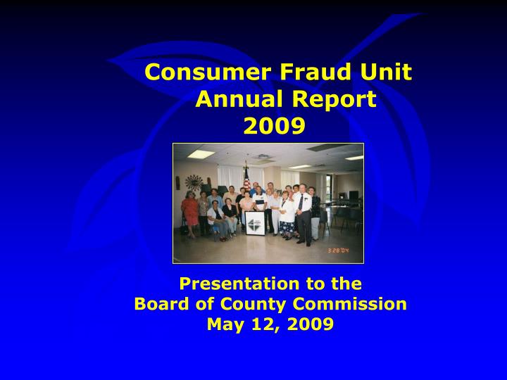 consumer fraud unit annual report 2009