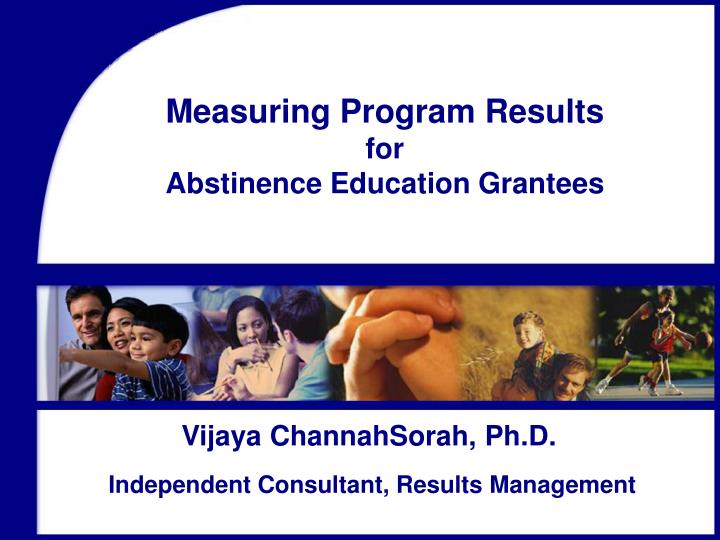 measuring program results for abstinence education grantees