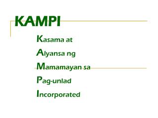 k asama at a lyansa ng m amamayan sa p ag unlad i ncorporated