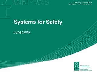 Systems for Safety