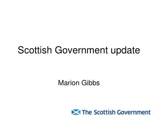 Scottish Government update
