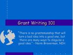 Grant Writing 101 - slide 1