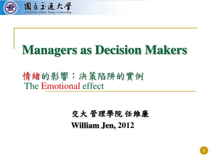 managers as decision makers the emotional effect