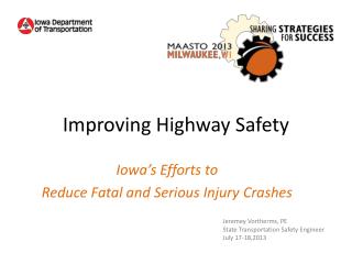 Improving Highway Safety