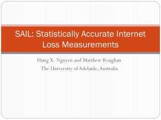 SAIL: Statistically Accurate Internet Loss Measurements