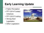 Early Learning Update - slide 1