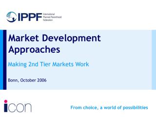 Market Development Approaches