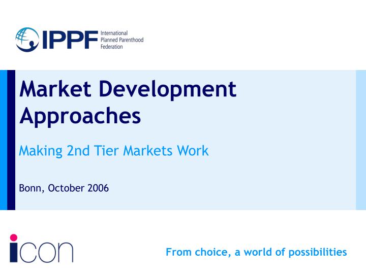 market development approaches