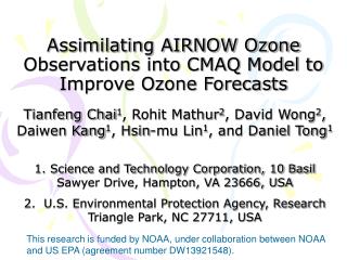 Assimilating AIRNOW Ozone Observations into CMAQ Model to Improve Ozone Forecasts