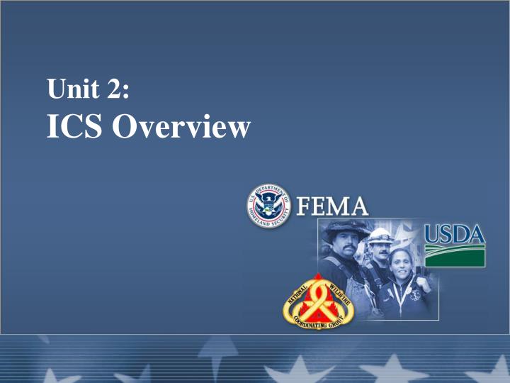 unit 2 ics overview