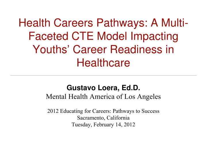 health careers pathways a multi faceted cte model impacting youths career readiness in healthcare