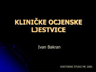 klini ke ocjenske ljestvice