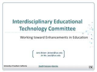 Interdisciplinary Educational Technology Committee