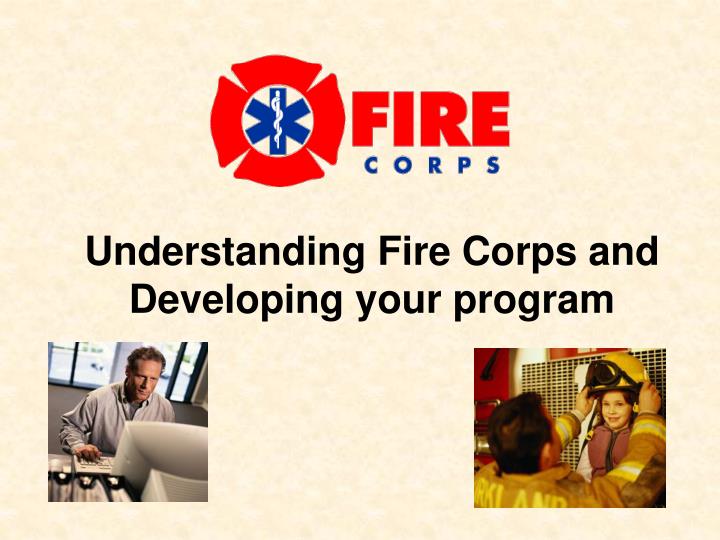 understanding fire corps and developing your program