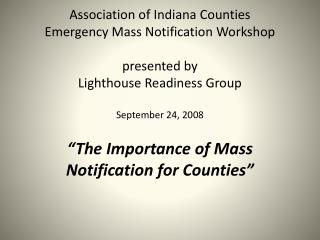 “The Importance of Mass Notification for Counties”