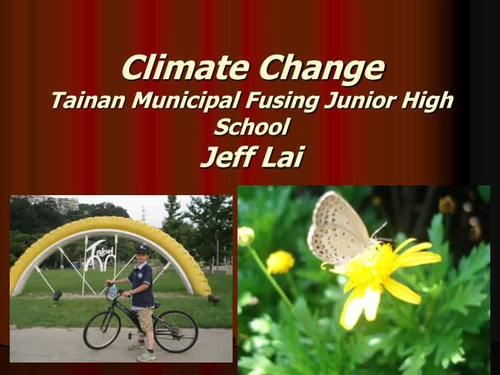 climate change tainan municipal fusing junior high school jeff lai