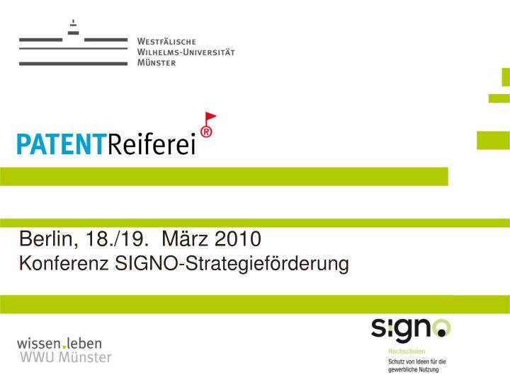 berlin 18 19 m rz 2010 konferenz signo strategief rderung