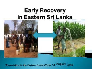 Early Recovery in Eastern Sri Lanka