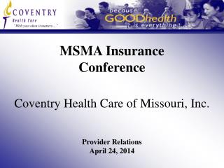 MSMA Insurance Conference