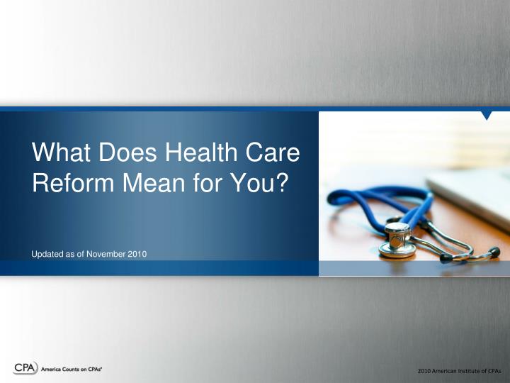 what does health care reform mean for you