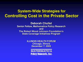 System-Wide Strategies for Controlling Cost in the Private Sector