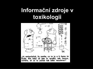 informa n zdroje v toxikologii
