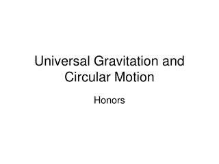 Universal Gravitation and Circular Motion
