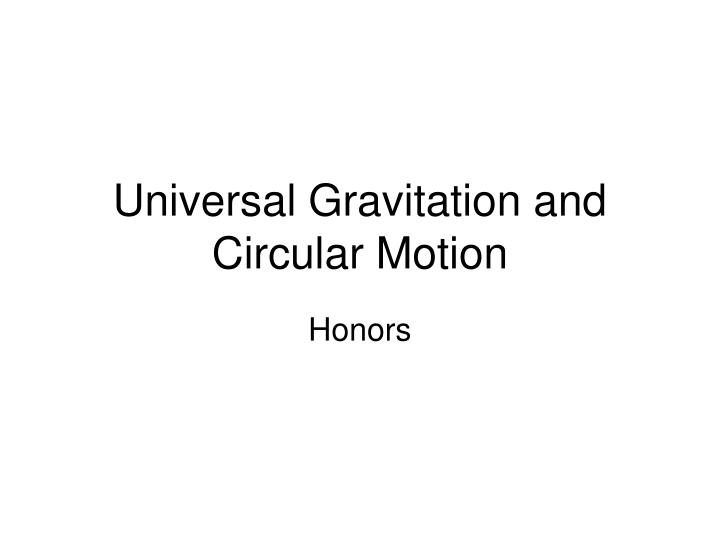 universal gravitation and circular motion