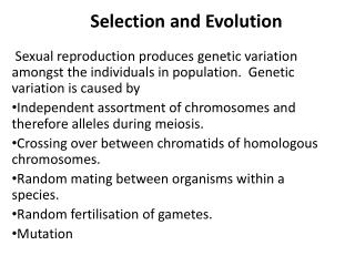 Selection and Evolution