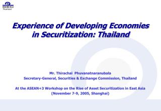 Experience of Developing Economies in Securitization: Thailand