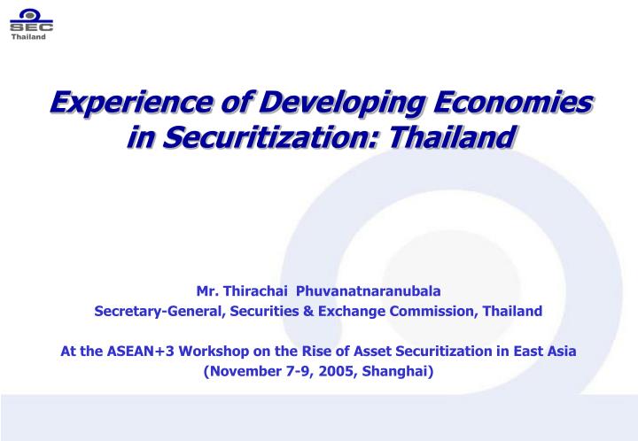 experience of developing economies in securitization thailand