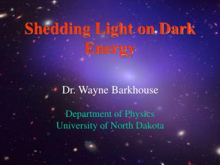 Shedding Light on Dark Energy