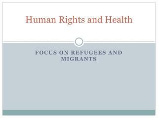 Human Rights and Health