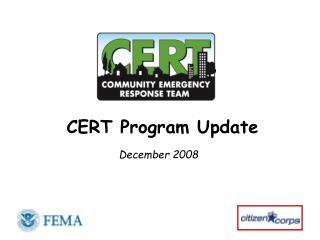 CERT Program Update December 2008