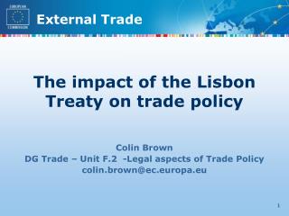 The impact of the Lisbon Treaty on trade policy