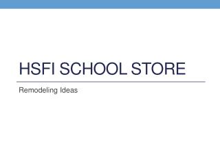 HSFI School store